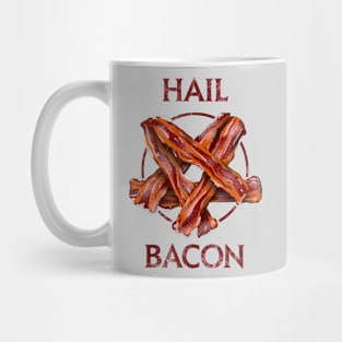 Hail Bacon Mug